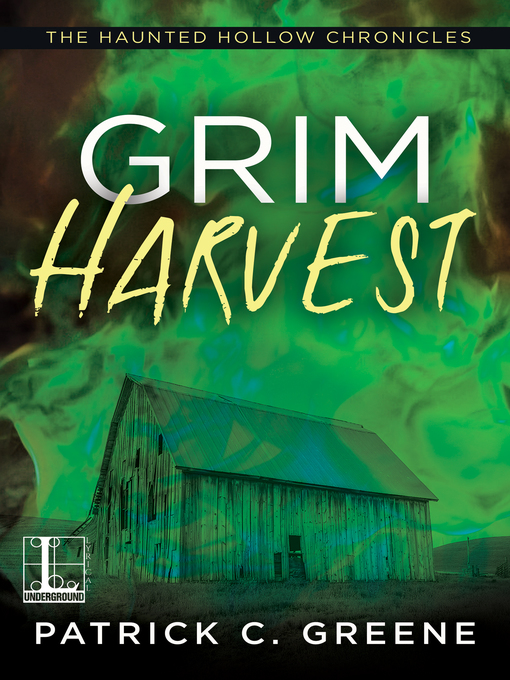 Title details for Grim Harvest by Patrick C. Greene - Available